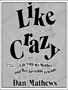 Cover image for Like Crazy